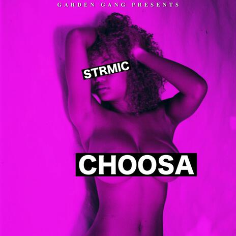 choosa | Boomplay Music