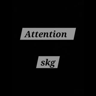 Attention