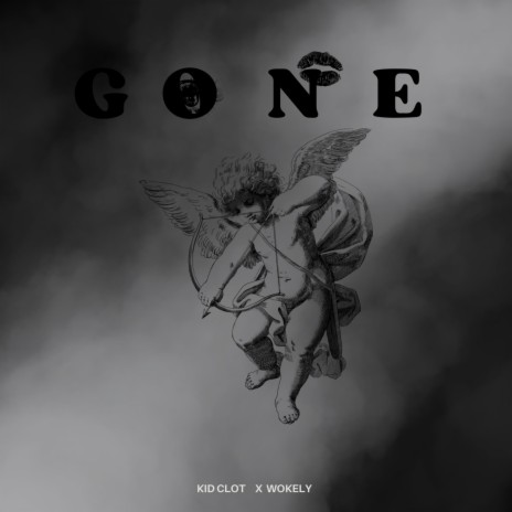 GONE ft. wokely | Boomplay Music