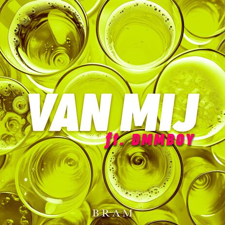 Van Mij ft. DMMBOY | Boomplay Music