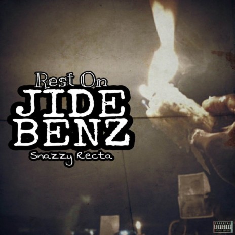 Rest On Jide Benz | Boomplay Music