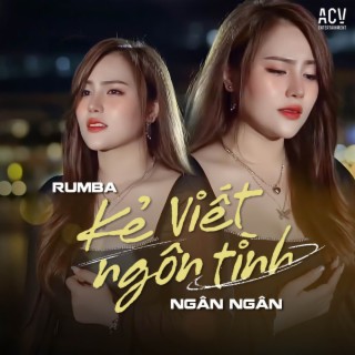 Kẻ Viết Ngôn Tình (Rumba)