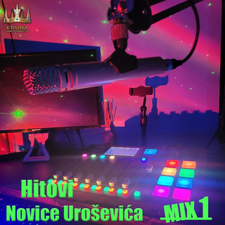 Hitovi Novice Urosevica MIX 1