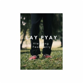 Lay Pyay