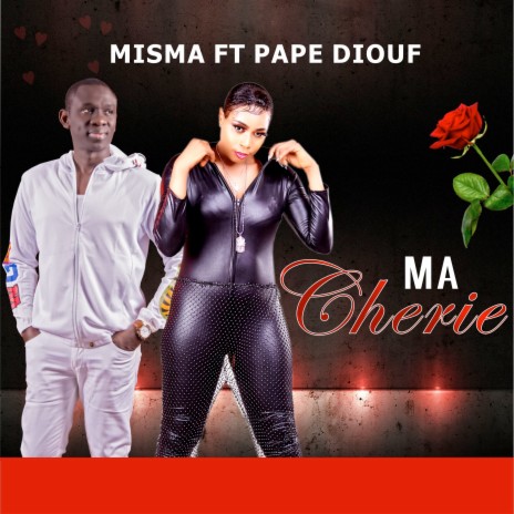 Ma Cherie ft. Pape Diouf | Boomplay Music