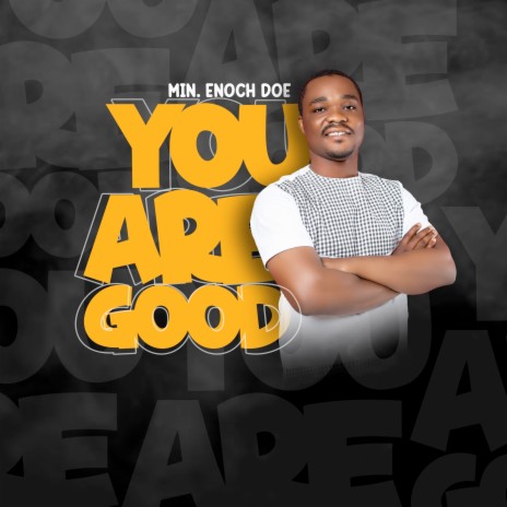 You Are Good | Boomplay Music