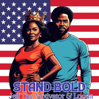 Stand Bold