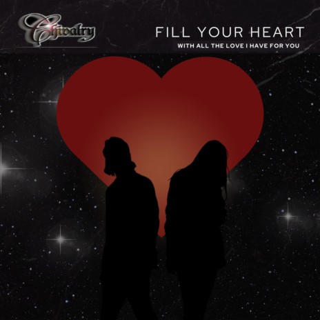 Fill Your Heart