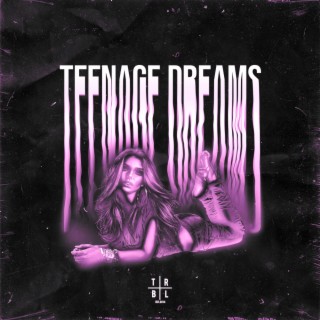 Teenage Dreams (Slowed + Reverb)