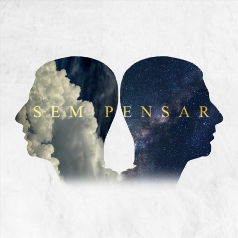 Sem Pensar | Boomplay Music