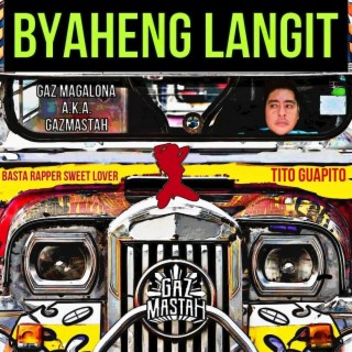 Byaheng langit (Single)