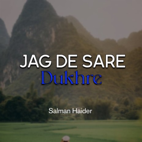 Jag De Sare Dukhre | Boomplay Music