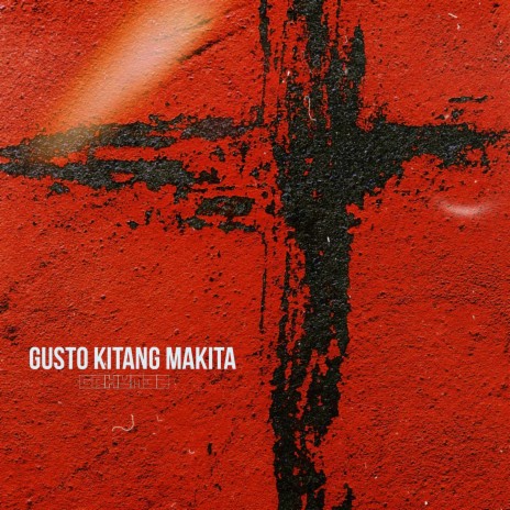 Gusto Kitang Makita | Boomplay Music