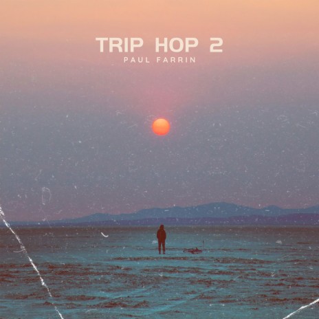 Trip Hop 2 | Boomplay Music