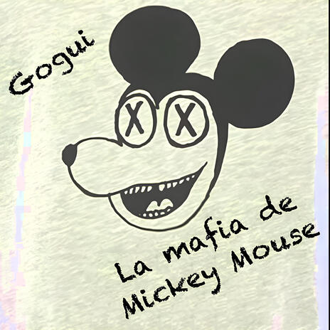 La Mafia De Mickey Mouse | Boomplay Music