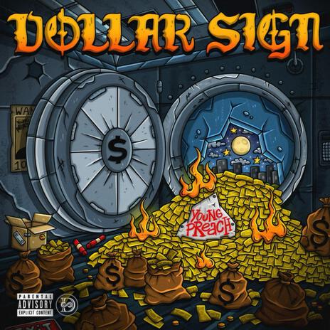 Dollar Sign | Boomplay Music