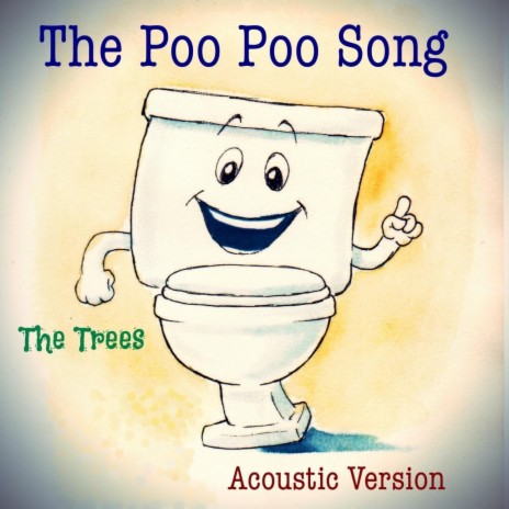 The Poo Poo Song (Acoustic Version) ft. The Adventures of Mr. Bigglesby and Connor | Boomplay Music