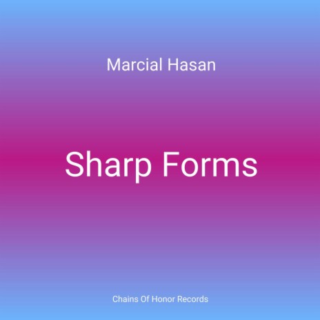 Sharp Forms | Boomplay Music