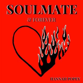 Soulmate & Forever