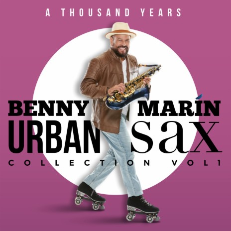 A Thousand Years (Saxophone Version) | Boomplay Music