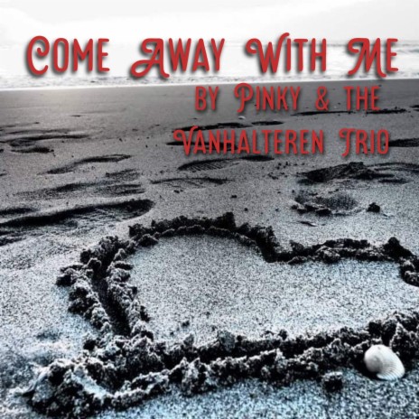 Come Away with Me (feat. Billy Wright) | Boomplay Music