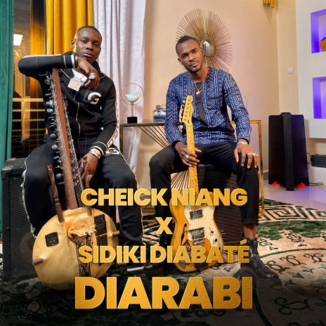 DIARABI ft. Sidiki Diabaté | Boomplay Music