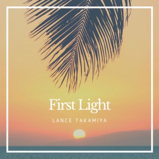 First Light