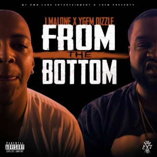 From The Bottom | Boomplay Music