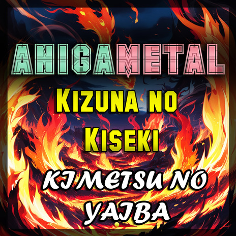 Kizuna no Kiseki (Kimetsu no Yaiba) | Boomplay Music