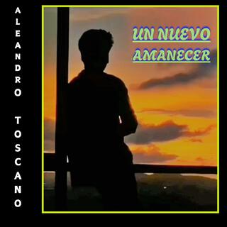 UN NUEVO AMANECER