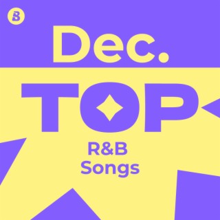 Top R&B Songs December 2024