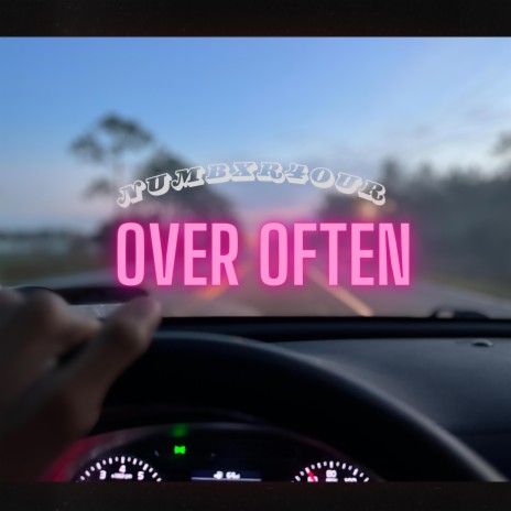Over Often | Boomplay Music