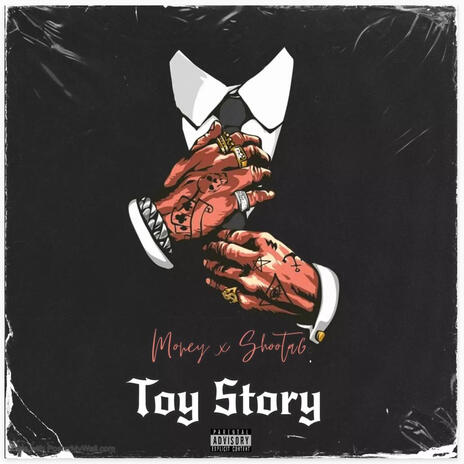 Toy Story ft. Shoota6 | Boomplay Music