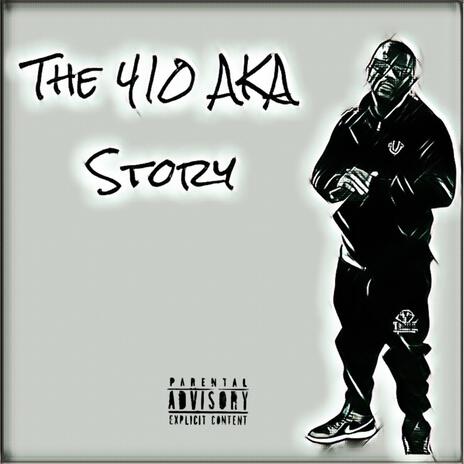 The 410 AKA Story | Boomplay Music