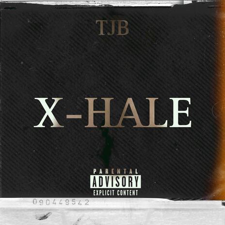 X-HALE | Boomplay Music