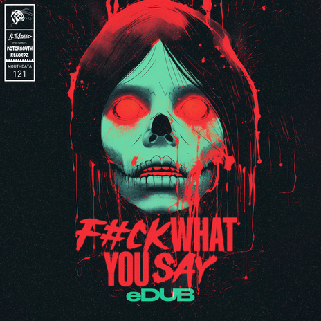 Fuck What You Say | Boomplay Music