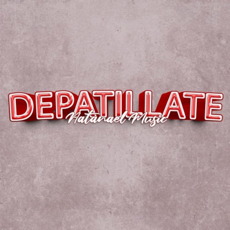depatillate | Boomplay Music