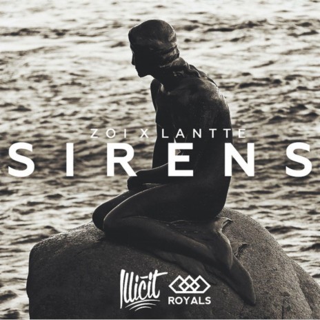 Sirens ft. Lantte | Boomplay Music