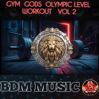 GYM GODS OLYMPIC LEVEL WORKOUT, Vol. 2