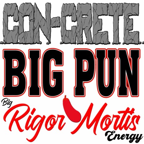 Big Rigor Mortis Energy ft. Big Pun | Boomplay Music