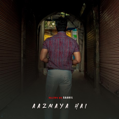 Aazmaya Hai | Boomplay Music