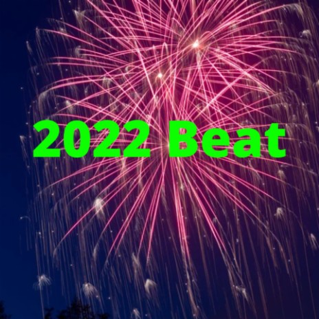 2022 Beat | Boomplay Music