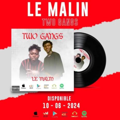 LE MALIN | Boomplay Music