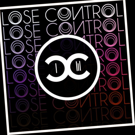 Lose Control | Boomplay Music