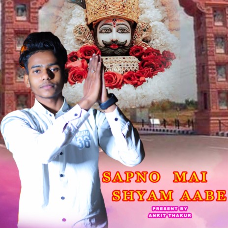 Sapno Mai Shyam Aabe | Boomplay Music