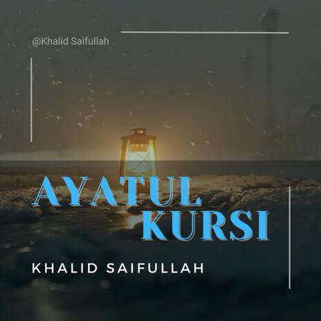 Ayatul Kursi | Boomplay Music