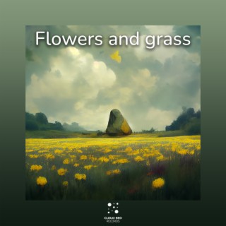 Flowers and grass