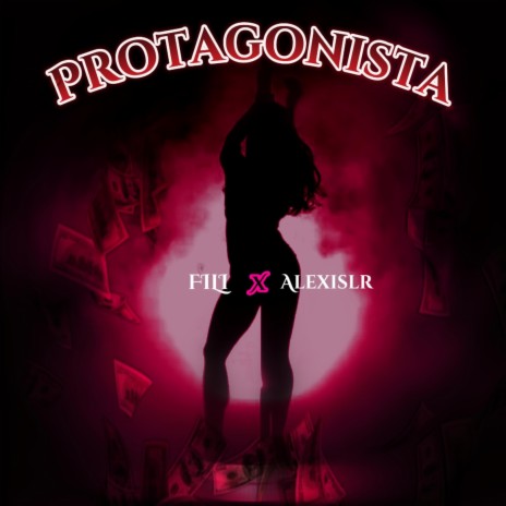 Protagonista ft. Alexislr333 | Boomplay Music