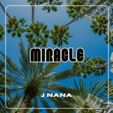 MIRACLE | Boomplay Music