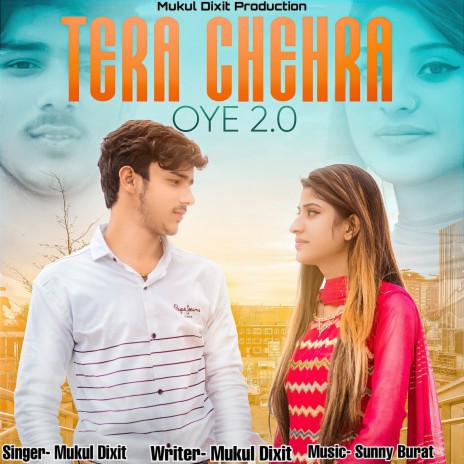 Tera Chehra Oye 2.0 (Hindi) | Boomplay Music